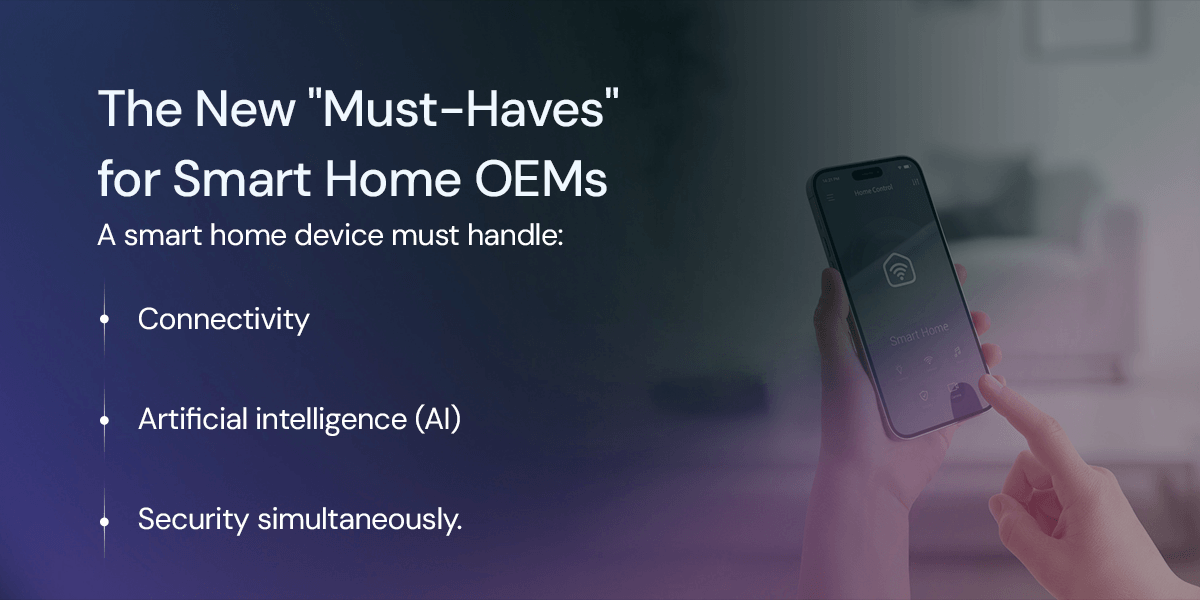 The New Must Haves for Smart Homes