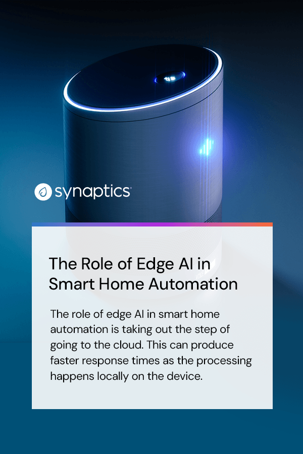 The role of edge AI in smart homes